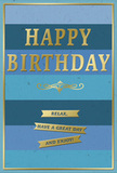In this image, a stylish birthday card in shades of blue and gold rests as though on a tidy side table in a Southfields flat, giving off a sense of quiet, refined celebration. The background is made up of wide, horizontal blue stripes that move gently from rich navy and deep teal at the top to lighter denim and sky blue at the bottom, creating a soothing gradient reminiscent of soft evening skies over the streets leading to Wimbledon Park. Centered on this tranquil backdrop, the message "HAPPY BIRTHDAY" appears in large, embossed gold capital letters, the metallic surface reflecting light with a subtle glow that draws the eye without feeling flashy. Just below the main wording, a delicate golden flourish curves elegantly across, a decorative scroll that loosens the formal lines and adds a hint of classic charm. At the lower portion of the card, three slim gold banners are arranged in a neat stack, each one carrying part of a friendly birthday wish: "Relax, have a great day and enjoy!" The sentiment feels genuine and unhurried, like a warm conversation over coffee on Wimbledon Park Road. A thin gold border traces the very edge of the card, enclosing the design in a tidy, polished frame. You can almost sense the smooth, matte texture of the blue card stock and the slight ridges of the embossed gold beneath your fingers. Imagined beside a vase of freshly arranged blooms from a local Southfields florist, this card turns a simple greeting into a small, serene moment of joy.